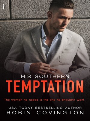 cover image of His Southern Temptation (The Boys are Back in Town Series)